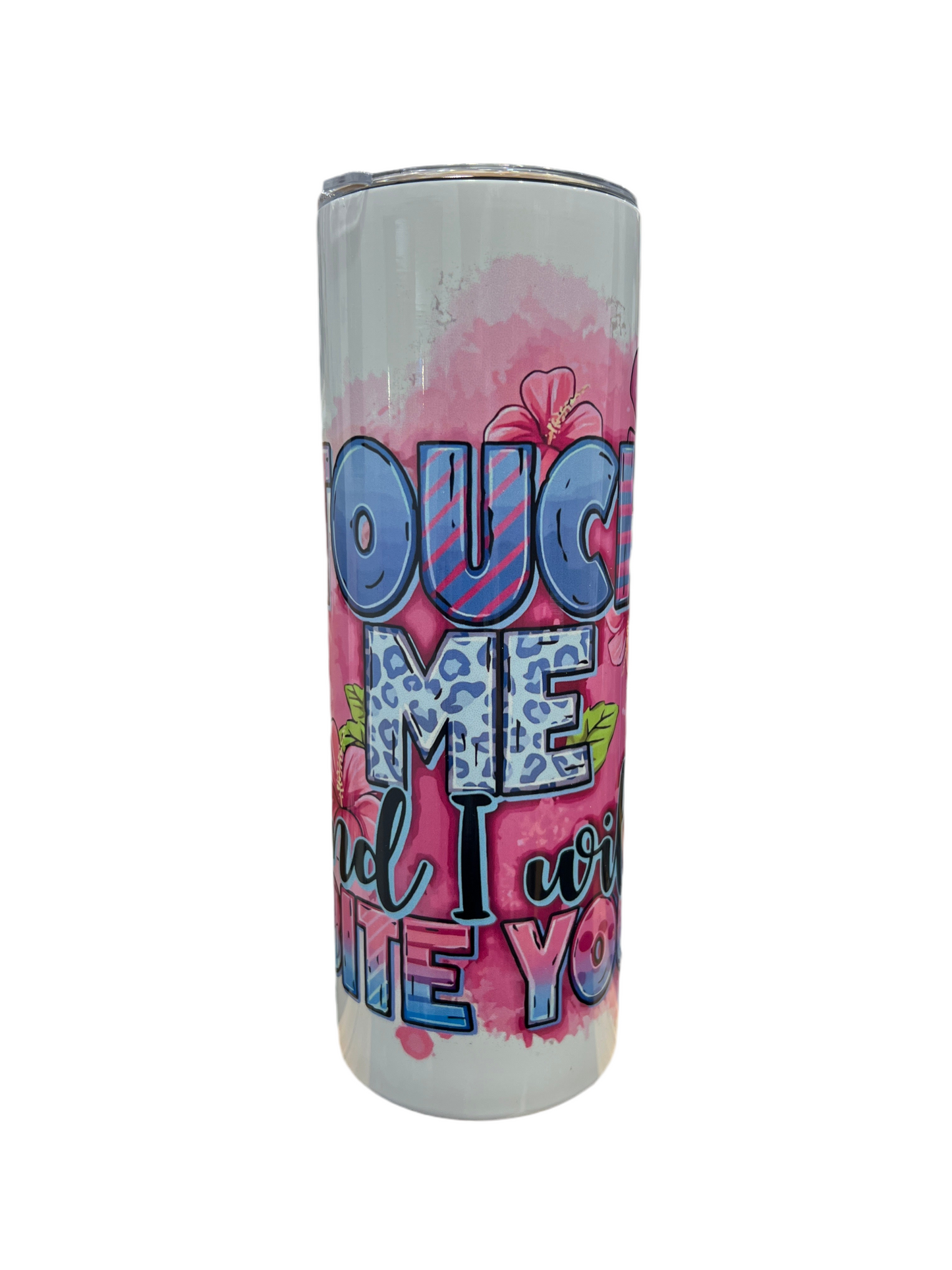 "Blue Monster - Touch me and I will Bite You" Skinny Tumbler