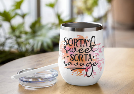 "Sorta Sweet Sorta Savage" Wine Tumbler (Orange)