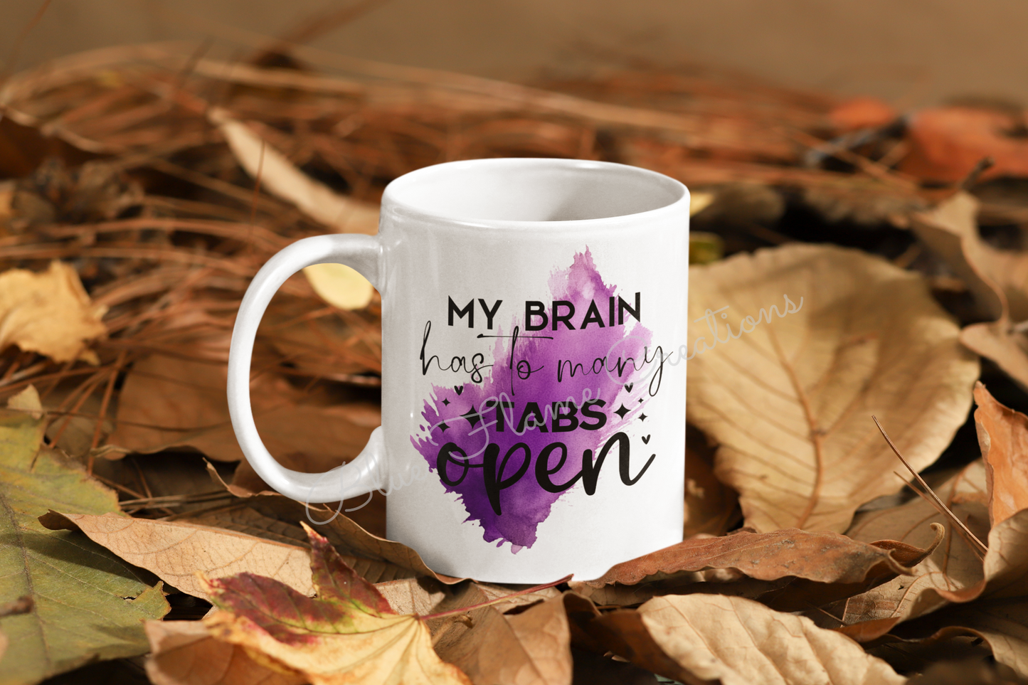 "My Brain Has To Many Tabs Open" Mug (Purple)