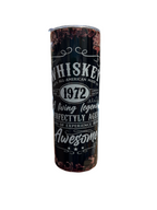 "Whiskey 1972" Skinny Tumbler
