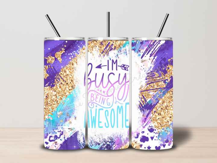 "I'm Busy Being Awesome" Skinny Tumbler