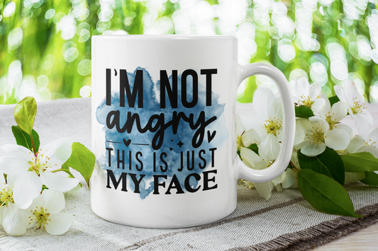 "I'm Not Angry - This Is Just My Face" Mug (Blue)