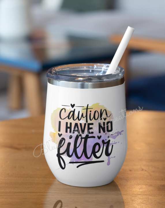 "Caution! I Have No Filter Wine" Tumbler (Purple/Yellow)