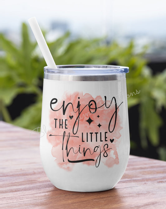 "Enjoy the Little Things" Wine Tumbler (Orange)