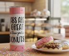 "Abs are Great" Skinny Tumbler