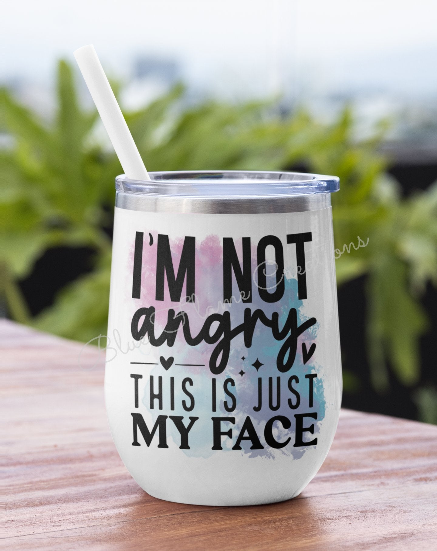 "I'm Not Angry This is Just My Face" Wine Tumbler (Rainbow)